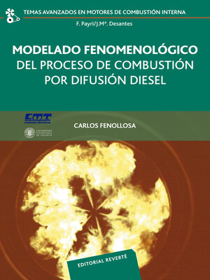cover image of Modelado fenomenológico del proceso de combustión por difusión diésel